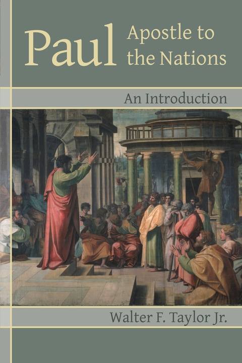 Paul: Apostle to the Nations